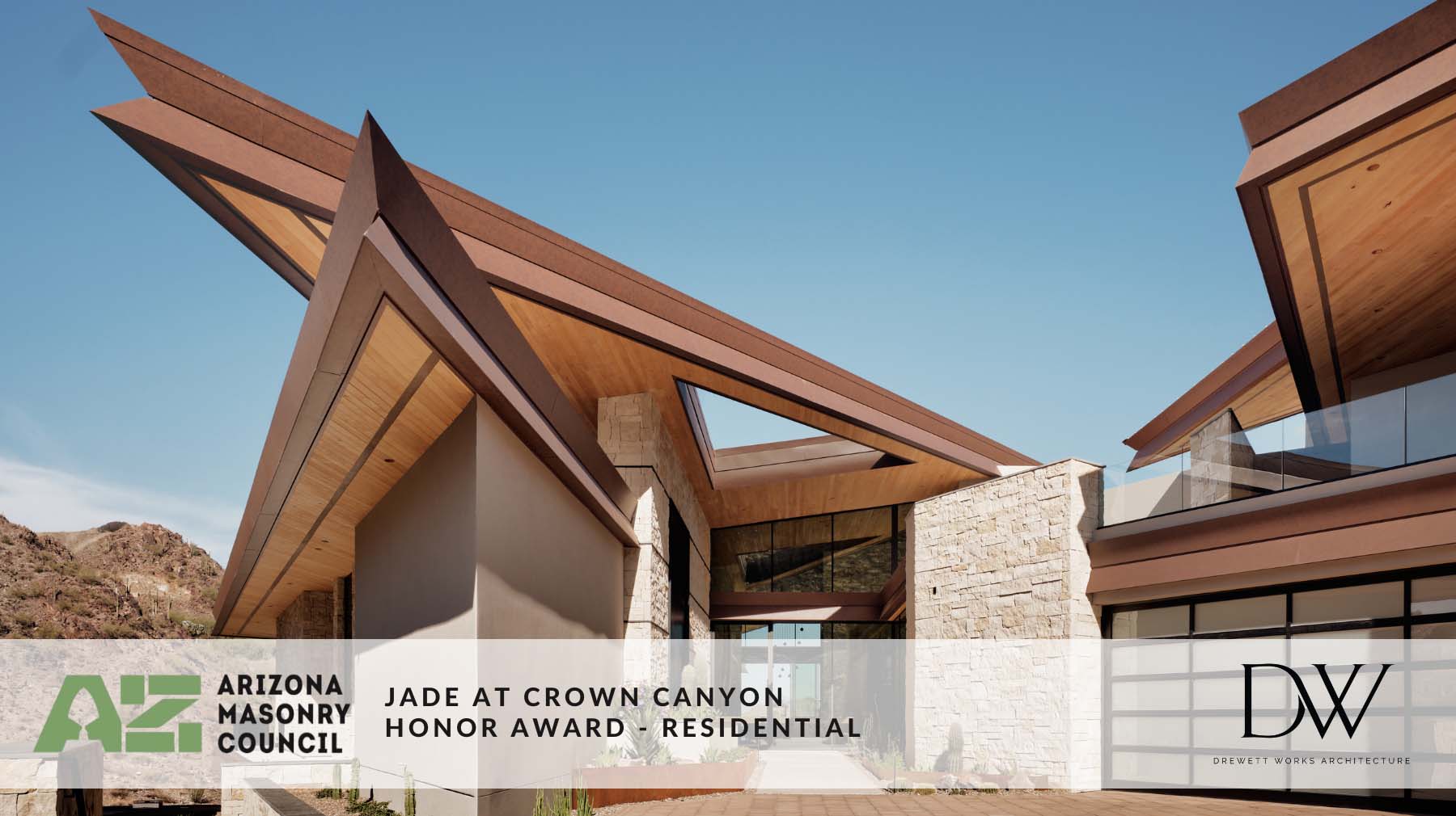 Excellence in Masonry 2026   ONXY AT CROWN CANYON Located in Scottsdale Ariz Drewett Works is an award winning architecture firm specializing in luxury residential hospitality and commercial architecture
