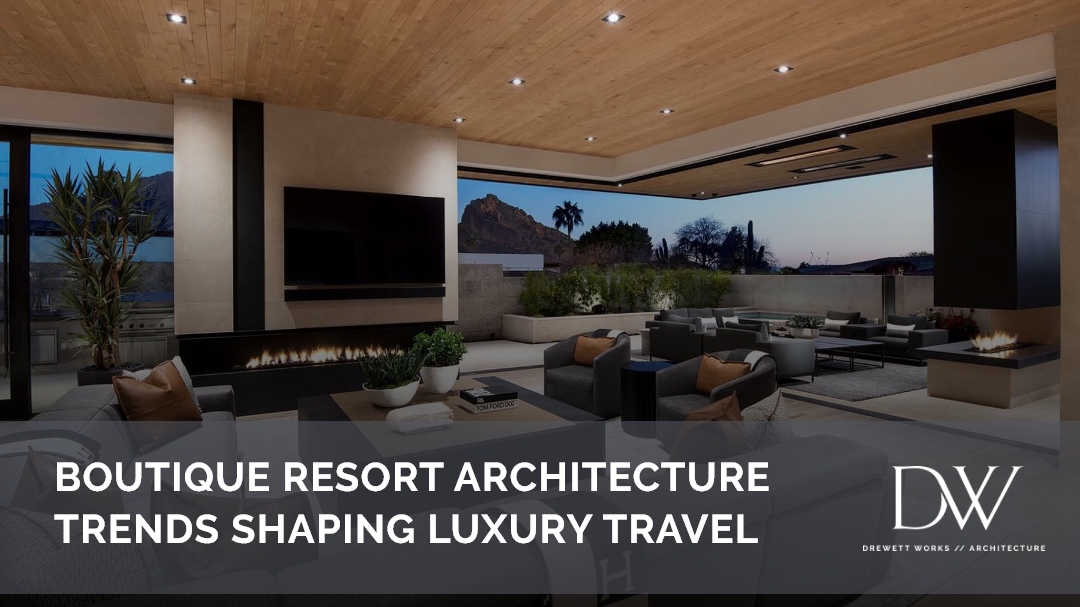 drewett works boutique resort architecture