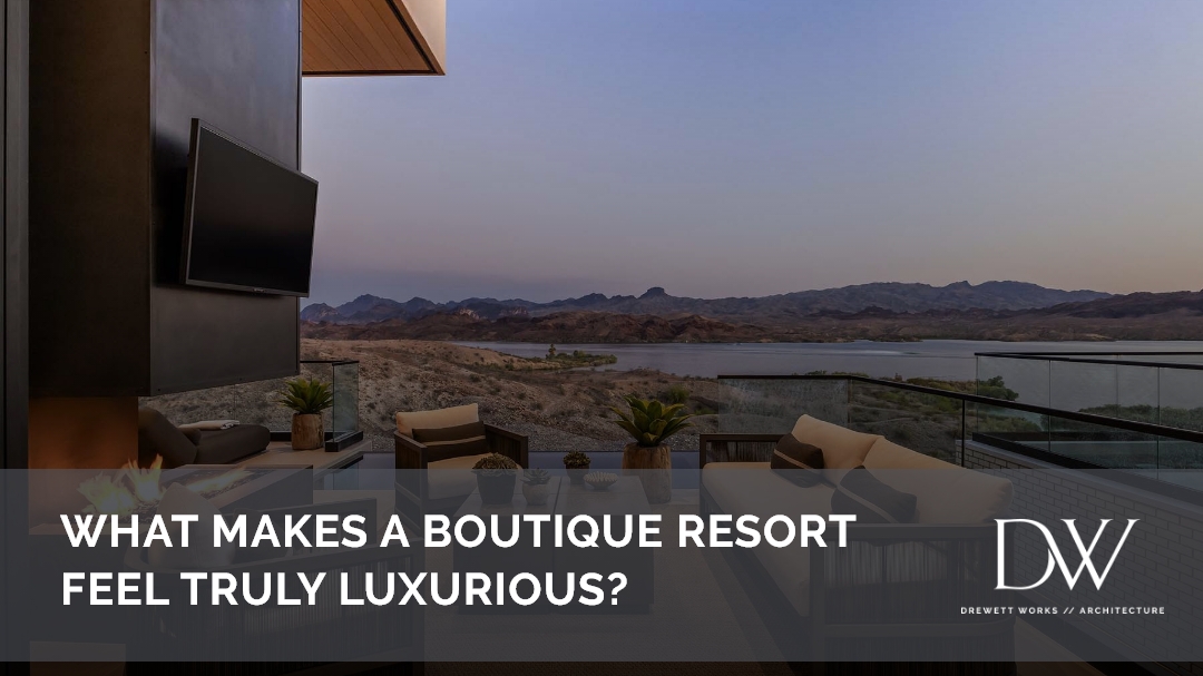 drewett works boutique resort luxurious