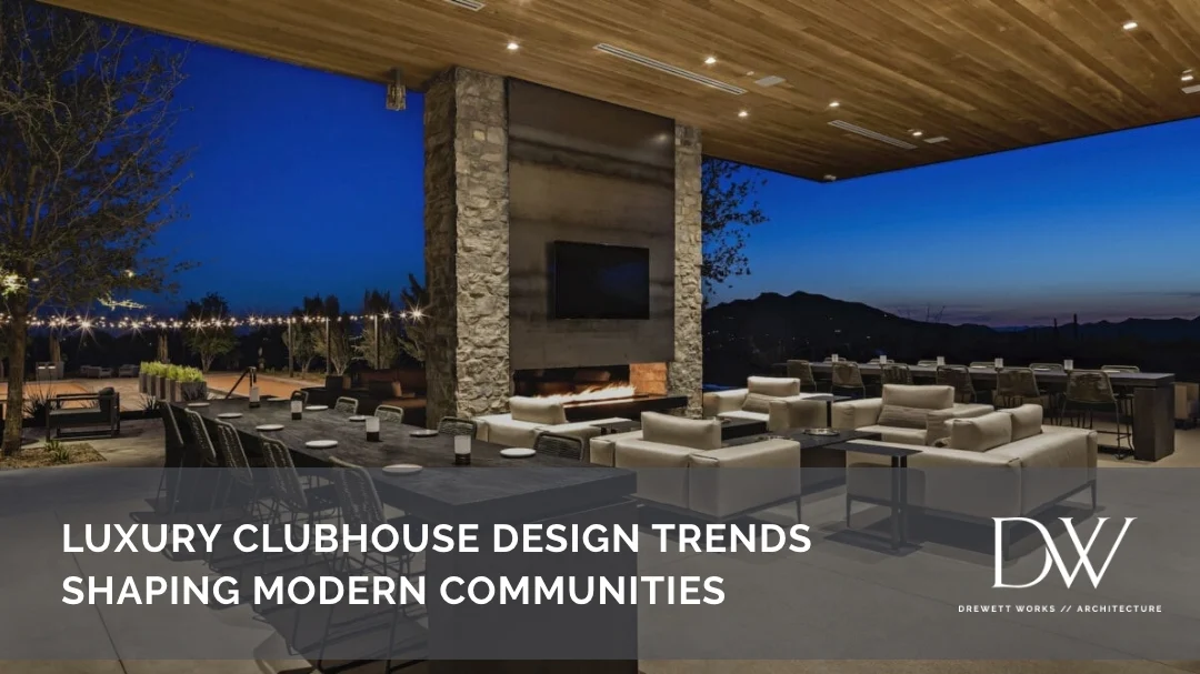 Luxury Clubhouse Design Trends Shaping Modern Communities